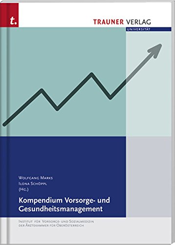 Kompendium Vorsorge- und Gesundheitsmanagement book