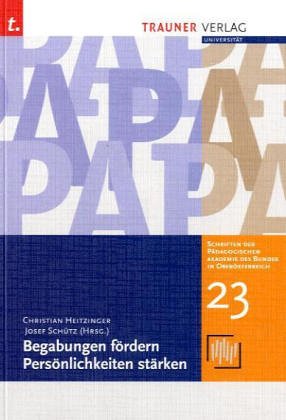 Begabungen fördern, Persönlichkeiten stärken book