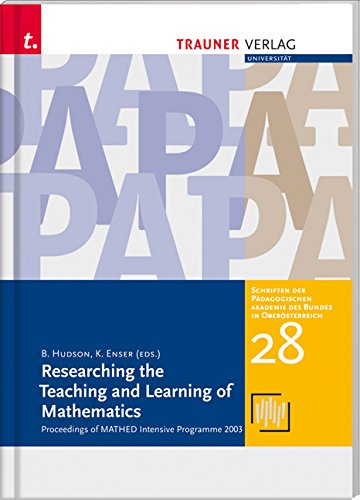 Resarching the Teaching and Learning of Mathematics: Proceedings of MATHED Intensive Programme 2003 book