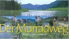 Der Murradweg: Von der Quelle bis zur Mündung Hiking & Cycling