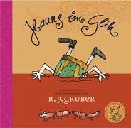 Hauns im Glik: Va di Briada Grimm, ins Steirische ibatrogn voum Reinhard P. Gruber Parents & Children