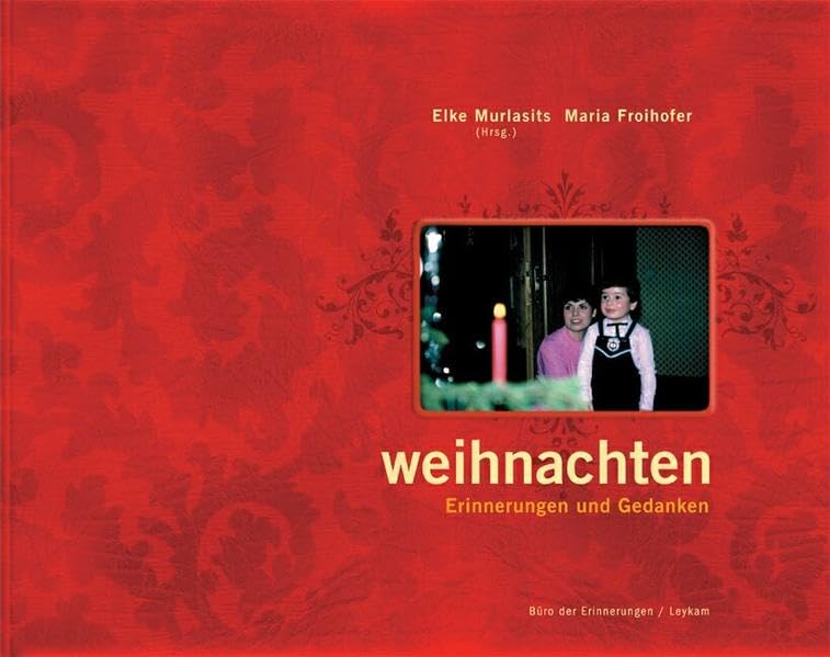Weihnachten: Erinnerung und Gedanken aus acht Jahrzehnten Politics & History