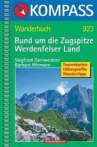 Garmisch-Partenkirchen /Werdenfelser Land: Wanderbuch mit Tourenkarten, Höhenprofilen, Wandertipps (KOMPASS Wanderführer) Leisure & Fun