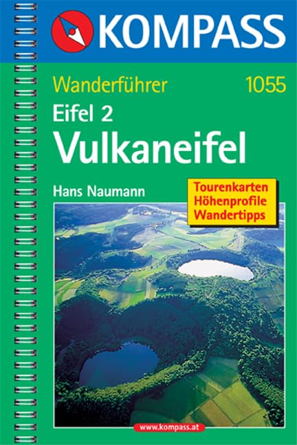 Kompass Wanderführer Eifel 2 Vulkaneifel: Wanderführer mit Tourenkarten, Höhenprofilen und Wandertipps Leisure, Home & Garden