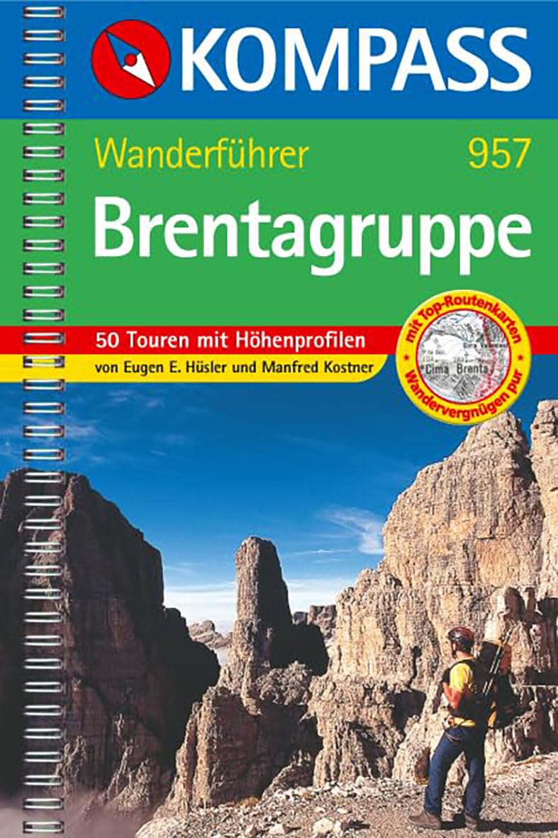 Brentagruppe: Wanderführer mit 50 Touren, Höhenprofilen und Wandertipps (KOMPASS Wanderführer, Band 957) Leisure, Home & Garden