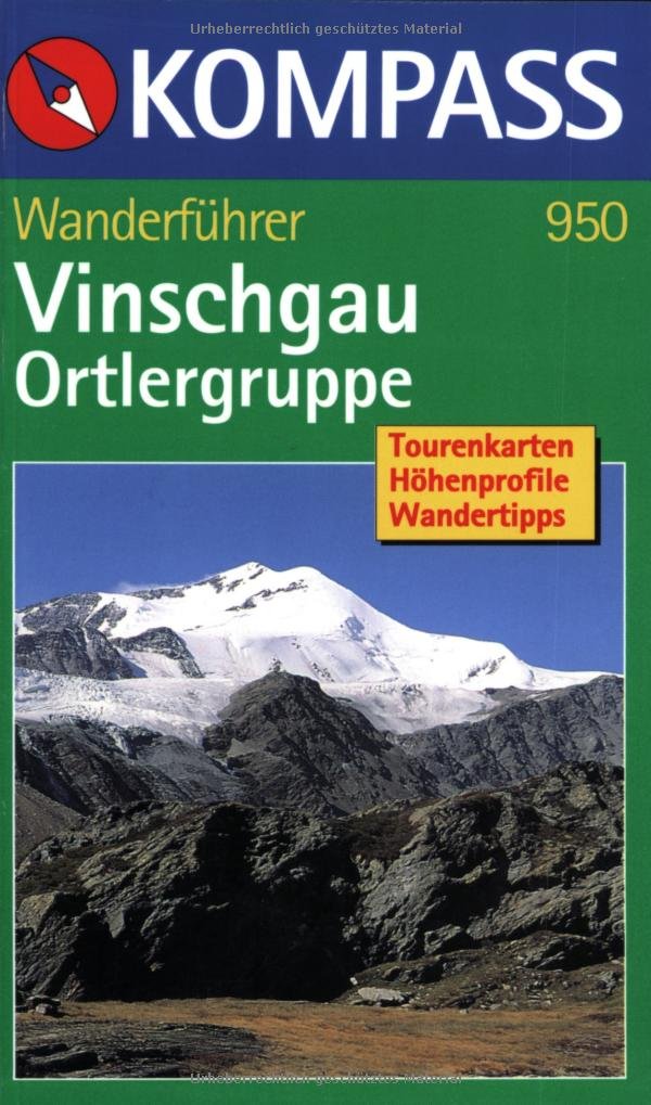 Vinschgau /Ortlergruppe: Tourenkarten, Höhenprofile, Wandertipps (KOMPASS Wanderführer) Leisure, Home & Garden