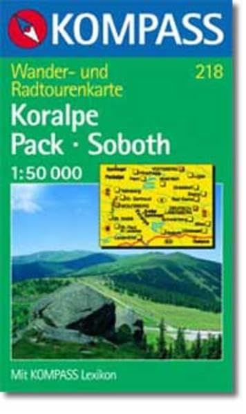 Kompass Karten, Koralpe, Pack, Soboth: Mit Kurzführer und Radwanderwegen. 1:50000 (KOMPASS Wanderkarte) Geology & Geography