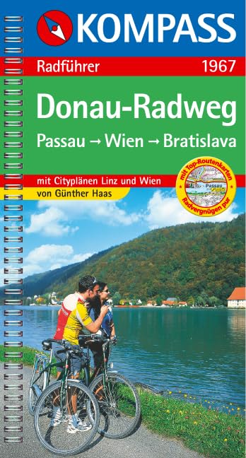 Donau-Radweg Passau - Wien - Bratislava: Radführer mit Top-Routenkarten und City-Plänen Linz und Wien (KOMPASS Fahrradführer, Band 1967) Leisure, Home & Garden