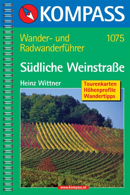 Südliche Weinstraße - Pfalz Süd - Elsass Nord: Wander- und Rad-Wanderführer mit Tourenkarten, Höhenprofilen, Wandertipps (KOMPASS Wanderführer, Band 1075) Leisure, Home & Garden