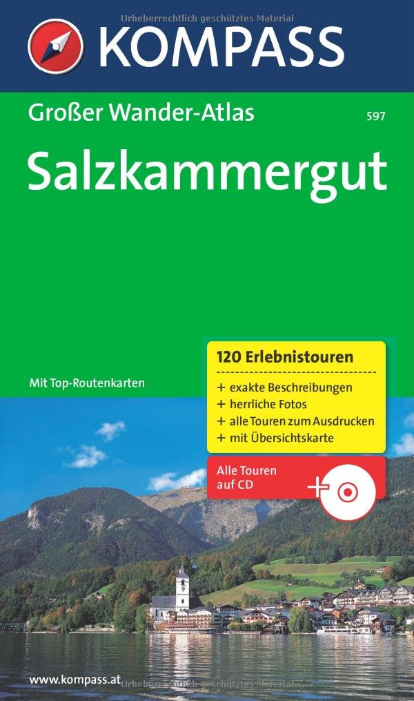 Salzkammergut: Großer Wanderatlas mit 120 See- und Almwanderungen, Bergtouren und Klettersteige (KOMPASS Großes Wanderbuch, Band 597) Leisure, Home & Garden