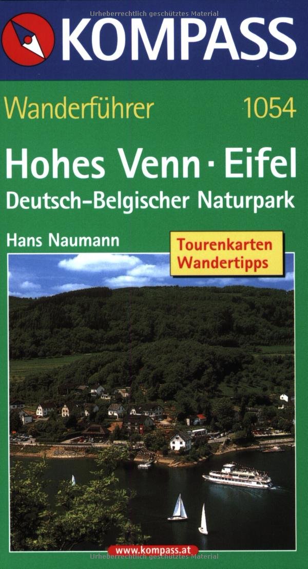 Hohes Venn - Eifel - Deutsch-Belgischer Naturpark: Rundwanderungen-Streckenwanderungen-Naturlehrpfade (KOMPASS Wanderführer) Leisure & Fun