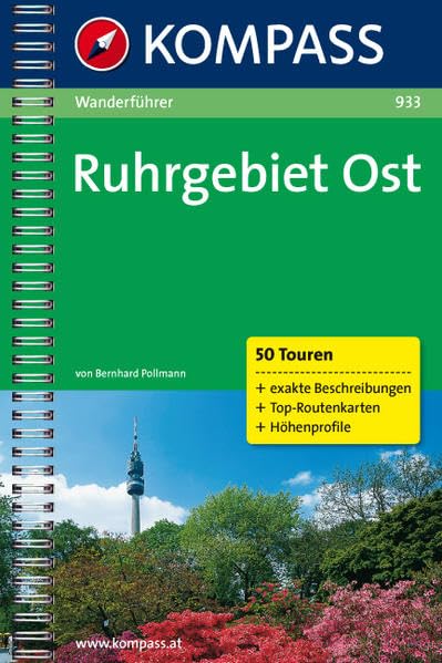 Ruhrgebiet Ost: Wanderführer mit Tourenkarten, Höhenprofilen und Wandertipps (KOMPASS Wanderführer, Band 933) Leisure, Home & Garden