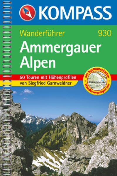 Ammergauer Alpen: Wanderführer mit Top-Routenkarten (KOMPASS Wanderführer, Band 930) Leisure, Home & Garden
