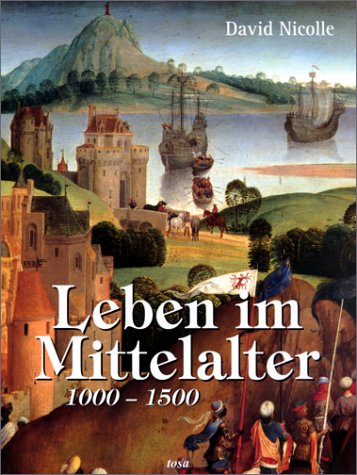 Leben im Mittelalter Politics & History