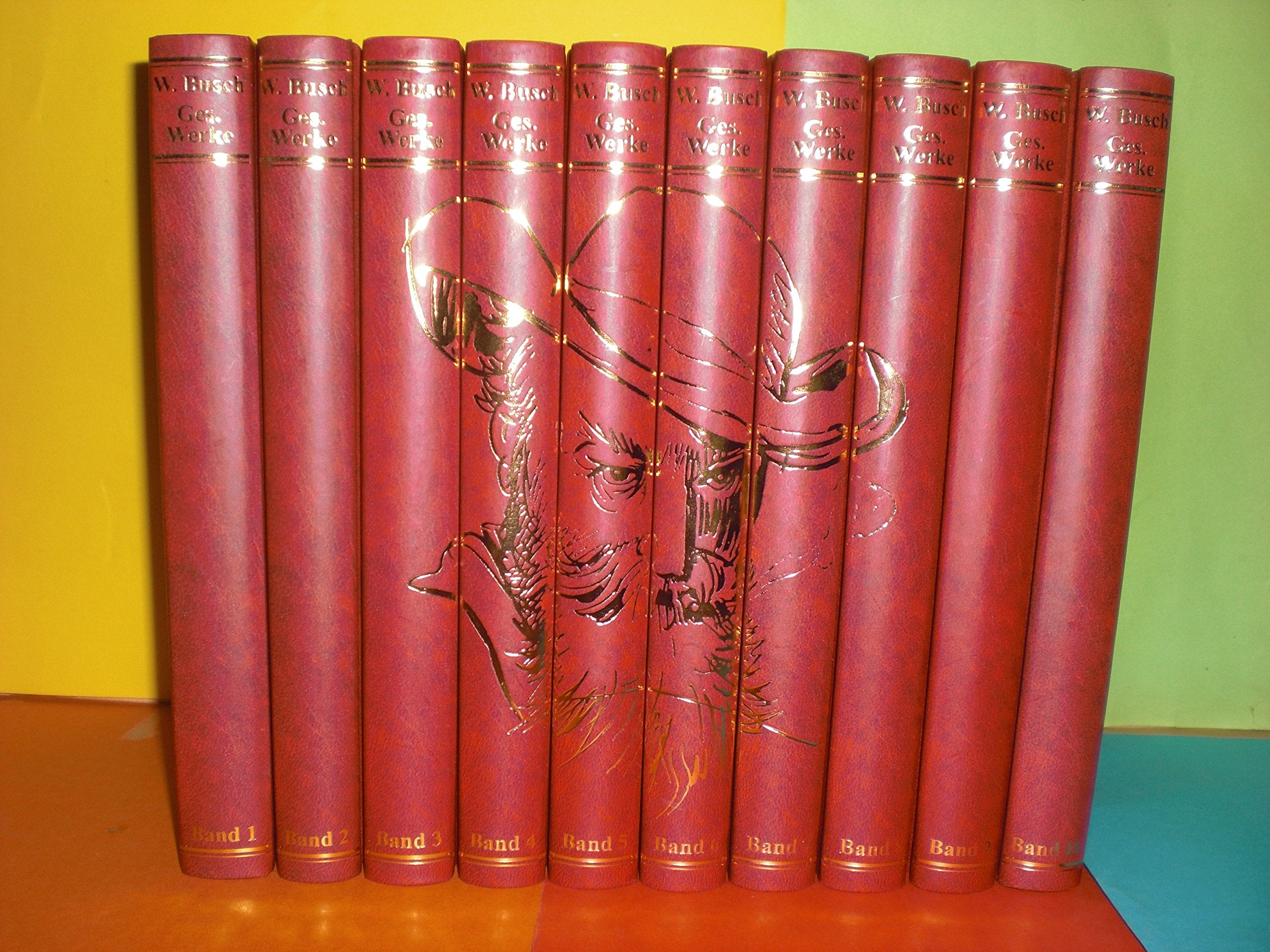 Wilhelm Busch (Gesamtausgabe in 10 Bänden) Fiction