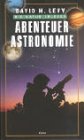 Abenteuer Astronomie. Die Natur erleben Natural Sciences