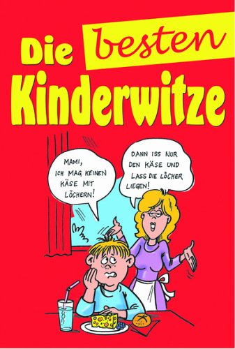 Die besten Kinderwitze Humour & Satire
