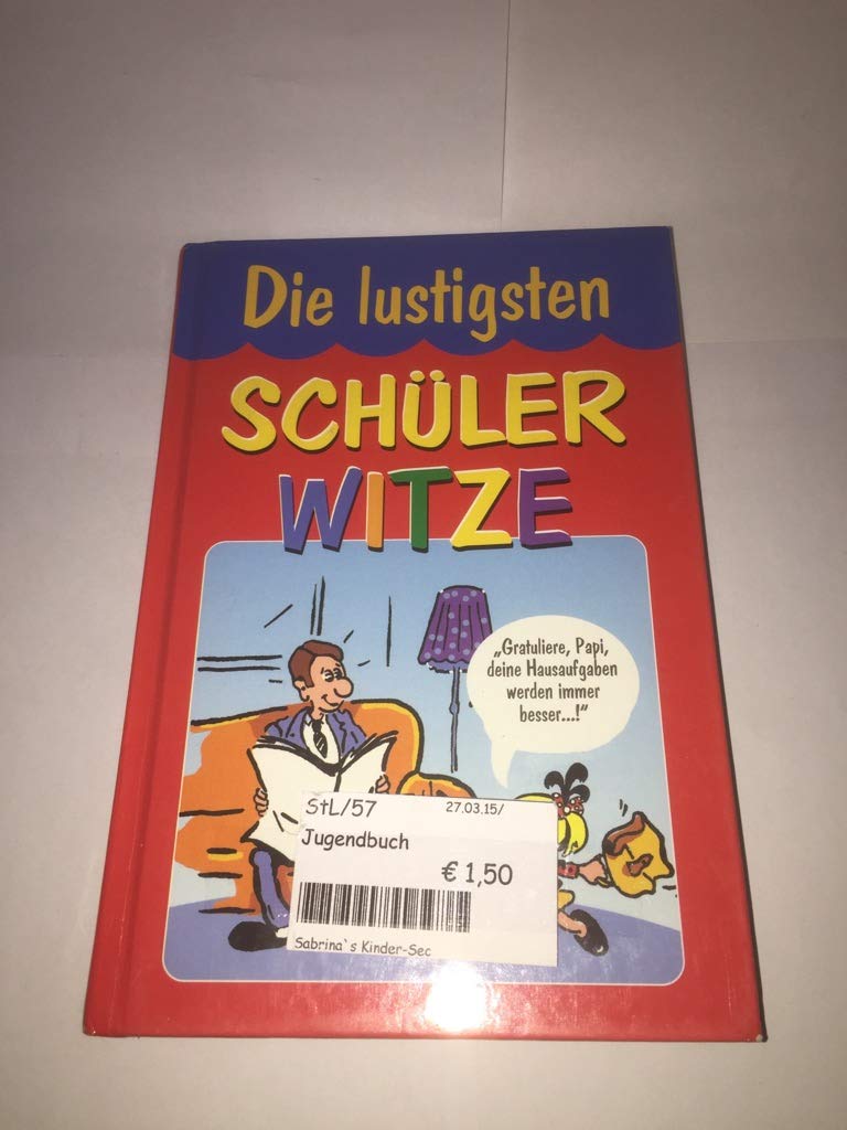 Die lustigsten Schülerwitze Books