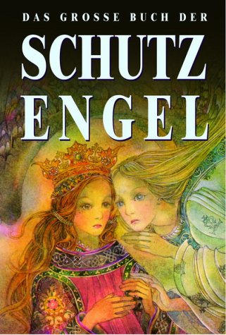 Das große Buch der Schutzengel Books