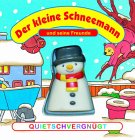 Der kleine Schneemann und seine Freunde: Quietschvergnügt Children's books