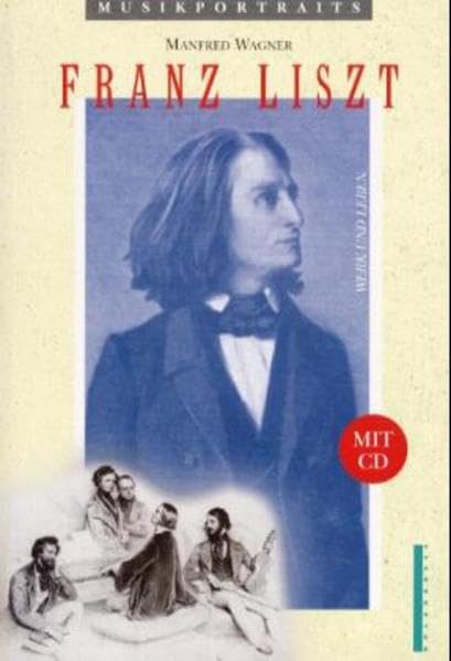 Franz Liszt: Sein Werk - Sein Leben (Musikportraits) Pop culture