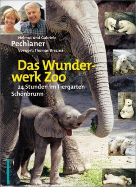 Das Wunderwerk Zoo. 24 Stunden im Tiergarten Schönbrunn Leisure, Home & Garden