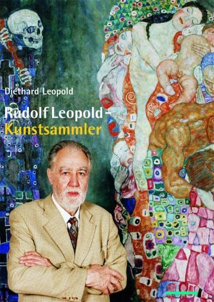 Rudolf Leopold: Kunstsammler Medicine
