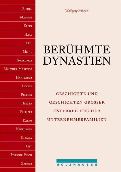 Berühmte Dynastien. Geschichte und Geschichten grosser österreichischer Unternehmerfamilien Law