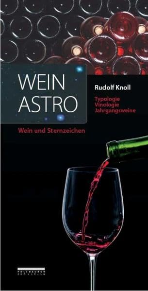 Weinastro: Wein und Sternzeichen Leisure, Home & Garden