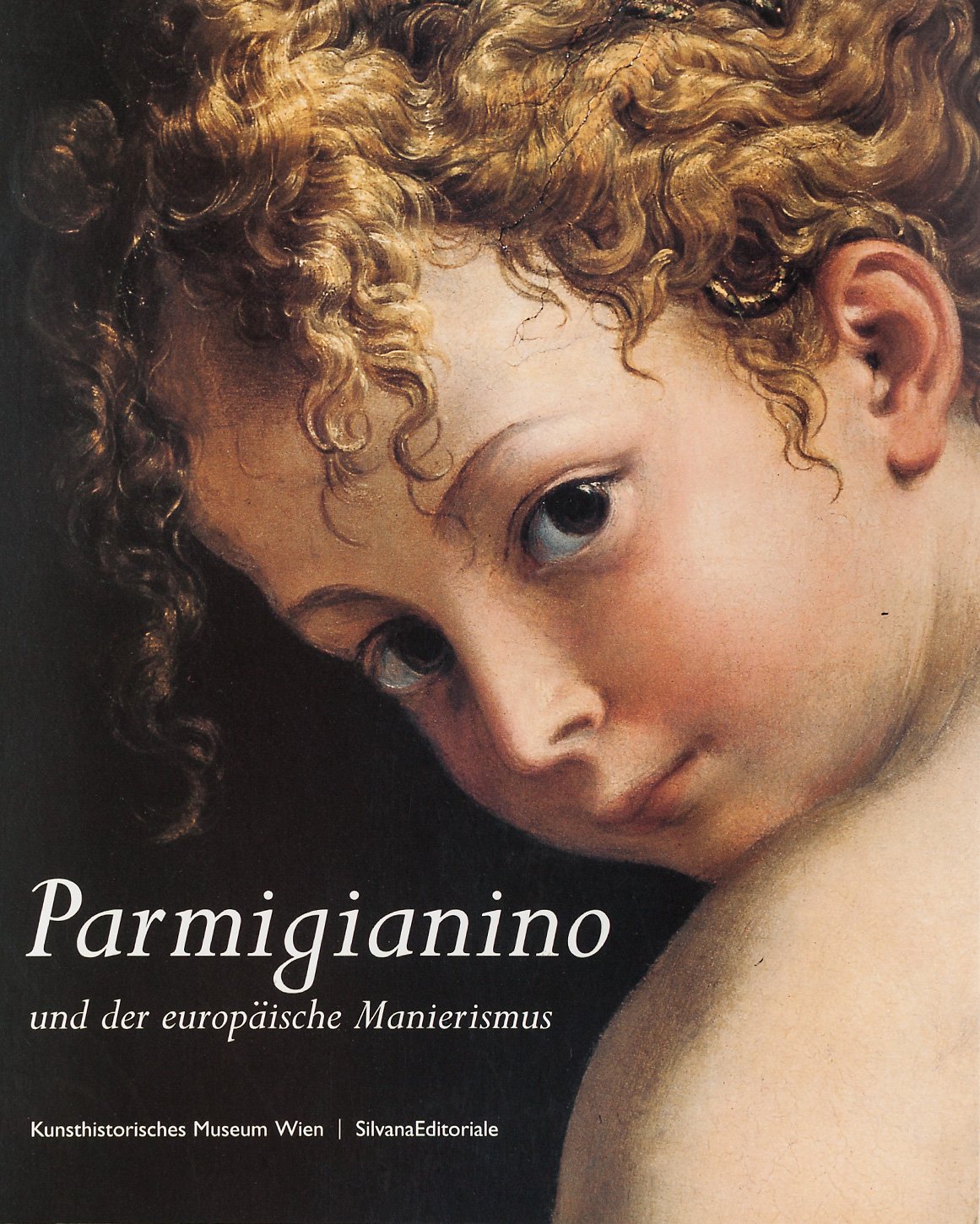 Parmigianino und der europäische Manierismus book
