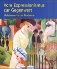 Vom Expressionismus zur Gegenwart. Meisterwerke der Moderne Film, Art & Culture