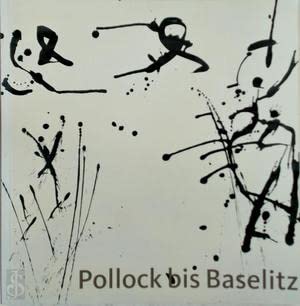 Pollok bis Baselitz - Meisterzeichnungen der Albertina Books