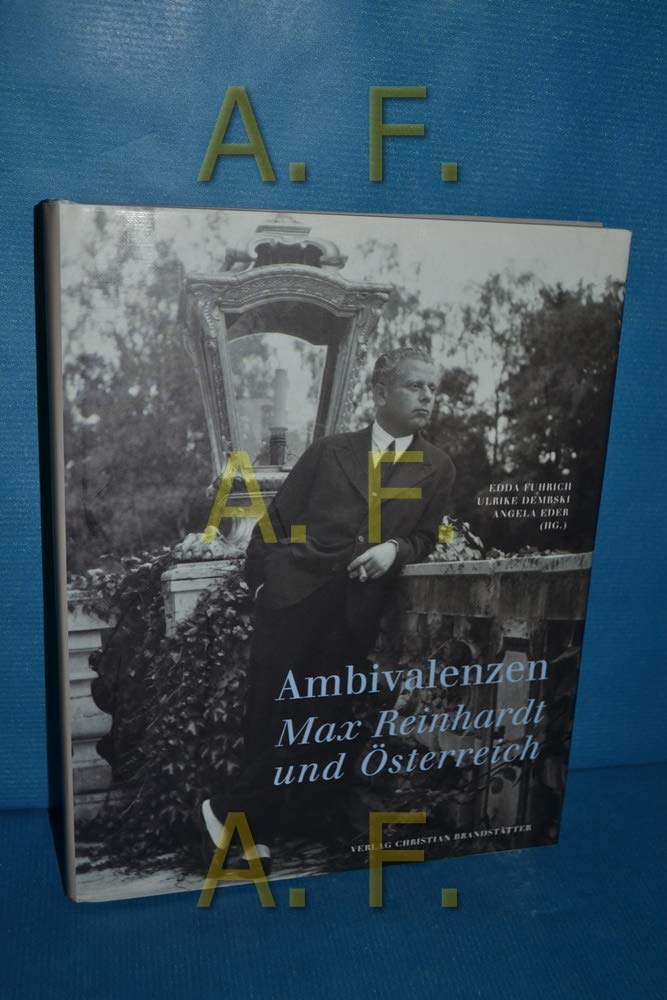 Ambivalenzen - Max Reinhardt und Österreich Film, Art & Culture
