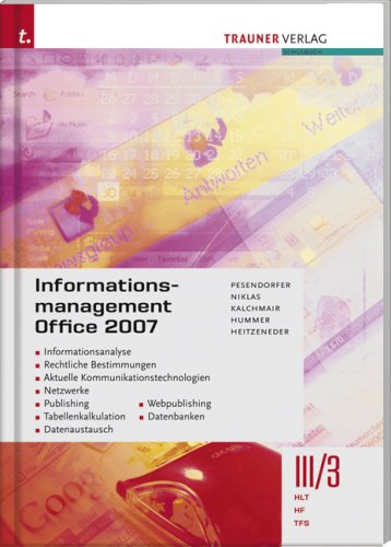 Informationsmanagement III/3 HLT/HF/TFS Office 2003: Informationsanalyse - Rechtliche Bestimmungen - Aktuelle kommunikationstechnologien - Netzwerke - ... Datenaustausch - Webpublishing - Datenbanken Study Guides