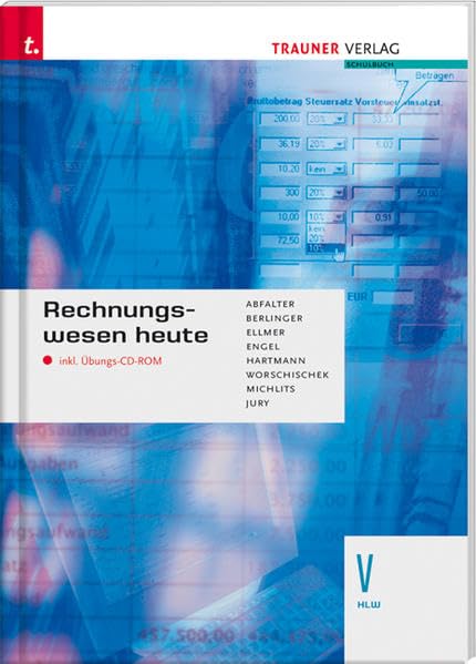Rechnungswesen heute V HLW: inklusive Übungs-CD-ROM: Für Schulen in Österreich Business, Finance & Career