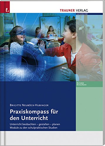 Praxiskompass für Unterricht book