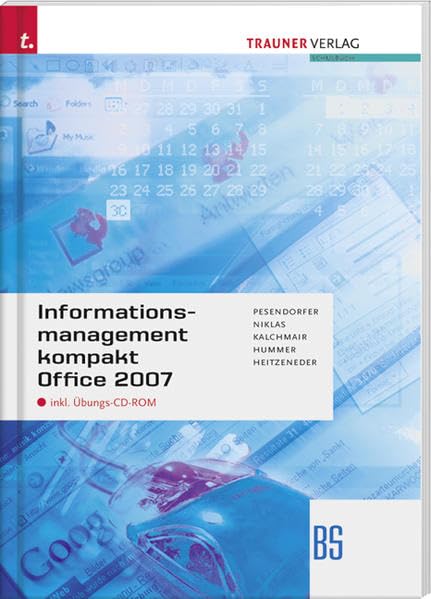 Informationsmanagement kompakt BS Office 07 Business, Finance & Career