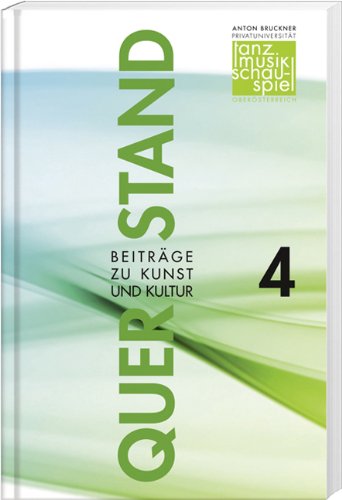 Querstand 4: Beiträge zu Kunst und Kultur Arts & Music