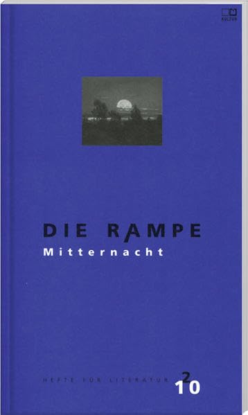 Die Rampe 2/2010: Mitternacht Contemporary literature