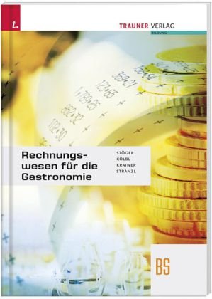 Rechnungswesen für die Gastronomie BS Study Guides