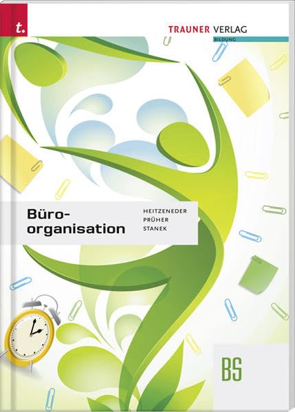Büroorganisation: BS Business, Finance & Career
