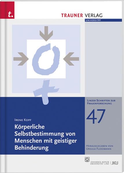 Körperliche Selbstbestimmung von Menschen mit geistiger Behinderung Law