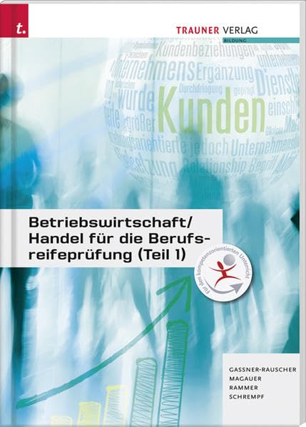 Betriebswirtschaft/ Handel für die Berusreifeprüfung (Teil 1) Business, Finance & Career