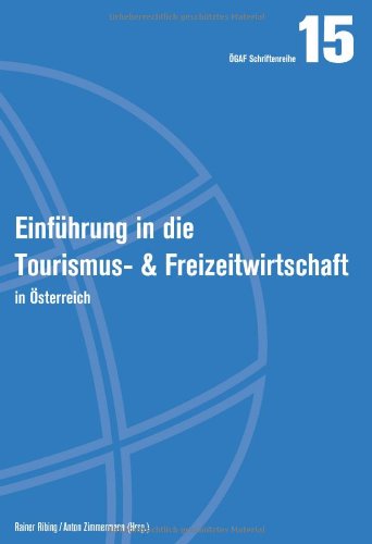 Einführung in die Tourismus- und Freizeitwirtschaft in Österreich Law