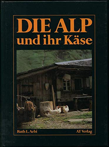 Die Alp und ihr Käse. Books