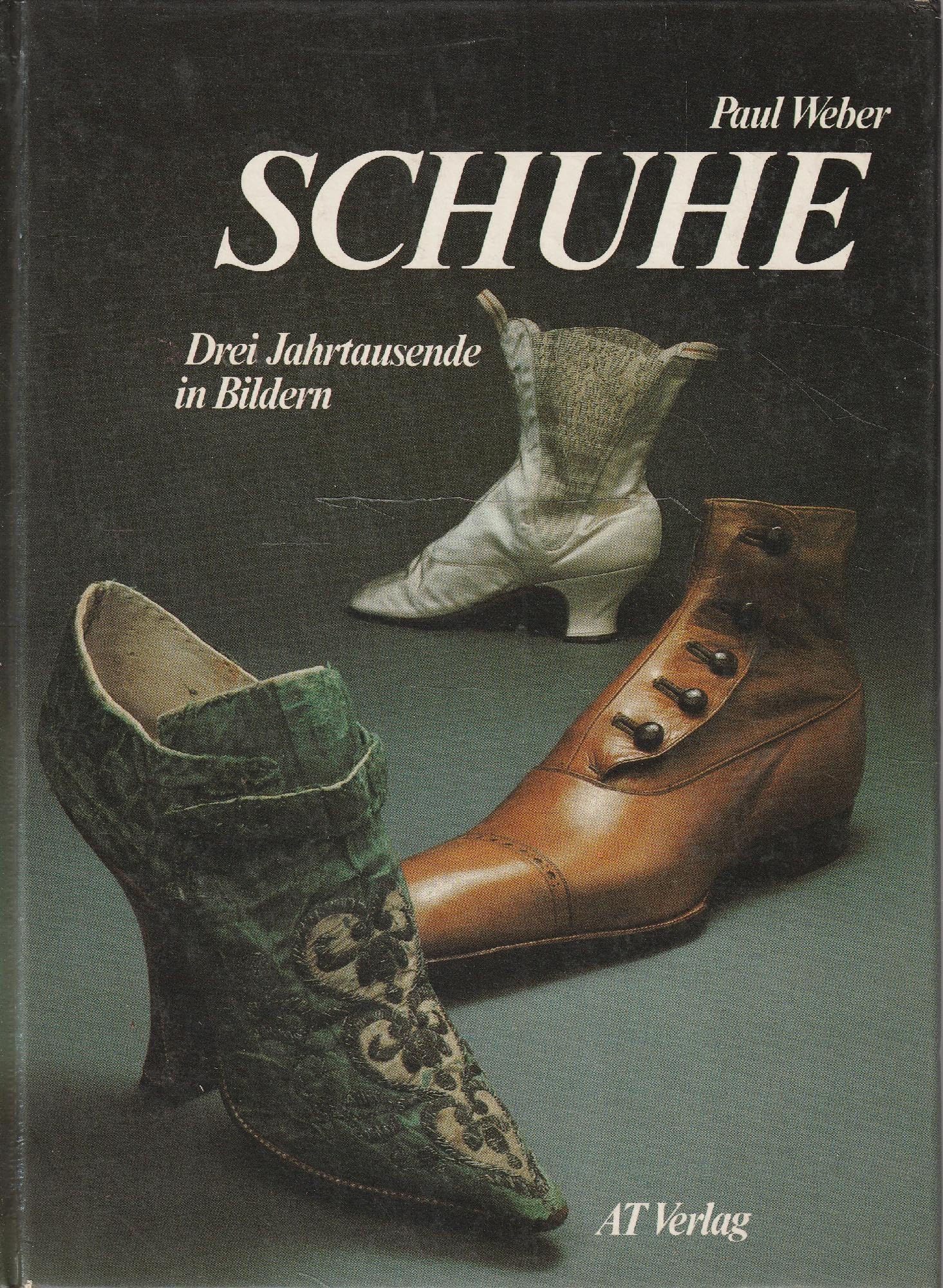 Schuhe: Drei Jahrtausende in Bildern Social Sciences