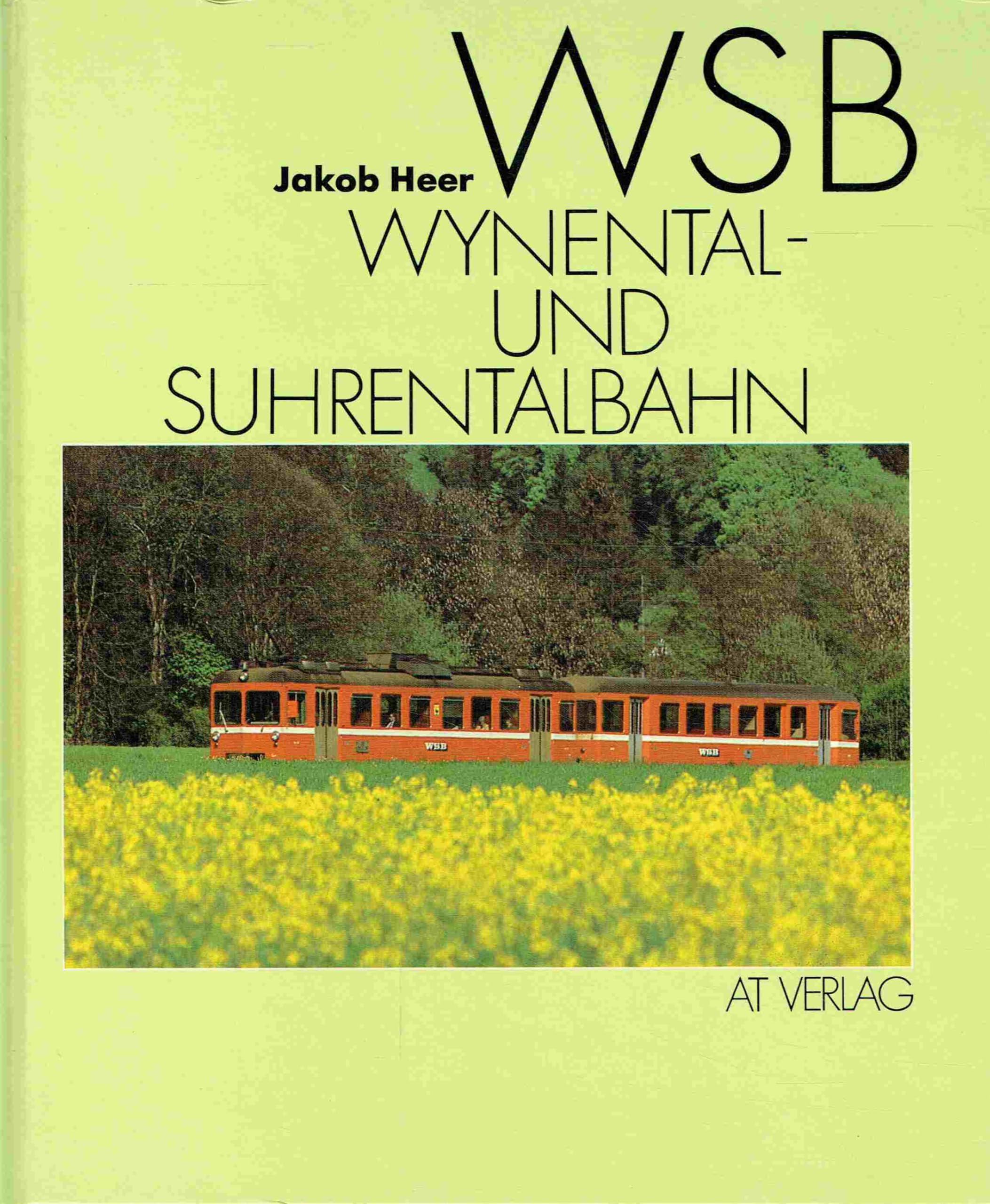 WSB: Wynental- und Suhrentalbahn Books
