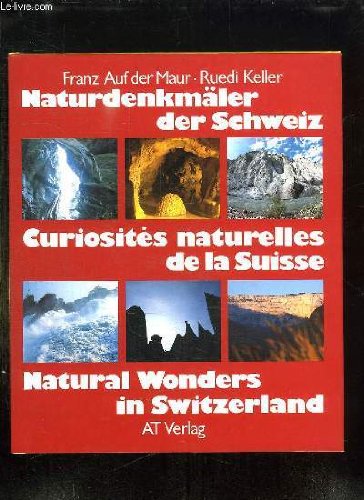 Naturdenkmäler der Schweiz Travel