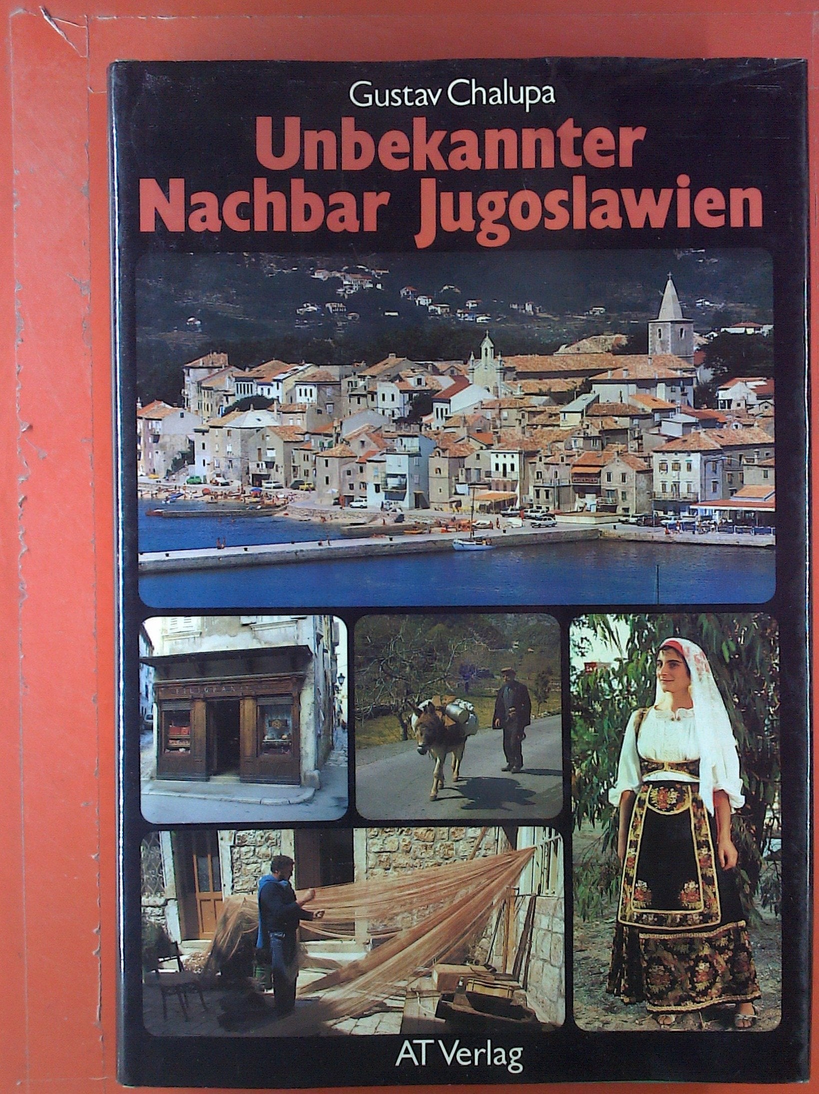 Unbekannter Nachbar Jugoslawien Books