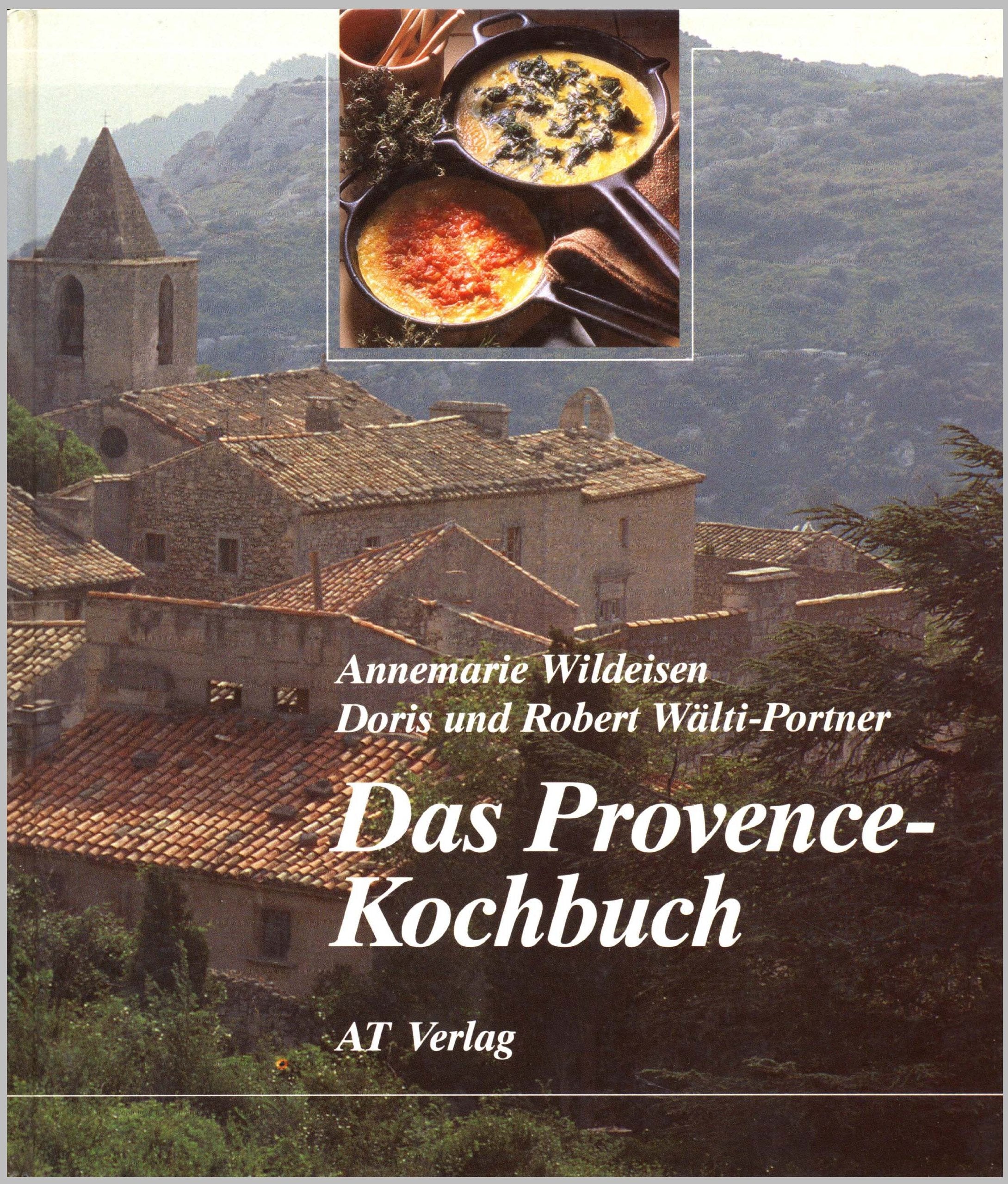 Das Provence-Kochbuch Cooking & Enjoying Books